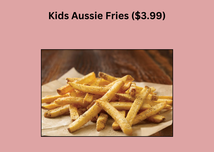 Kids Aussie Fries