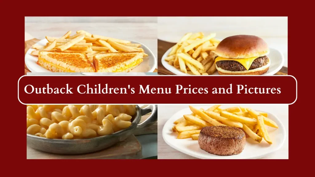 Outback Children's Menu Prices and Pictures